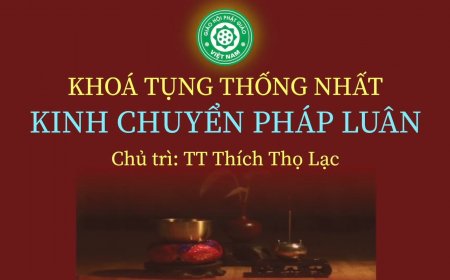 Kinh Chuyển Pháp Luân - Con đường tỉnh thức của tất cả mọi người