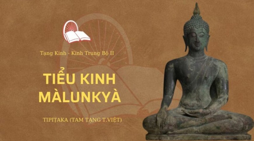Tiểu kinh malunkya (TB063)