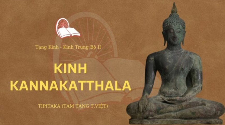 Kinh Kannakatthala (TB090)