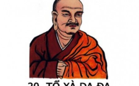 Sư tổ thiền tông đời thứ 20 Tổ Xà Dạ Đa