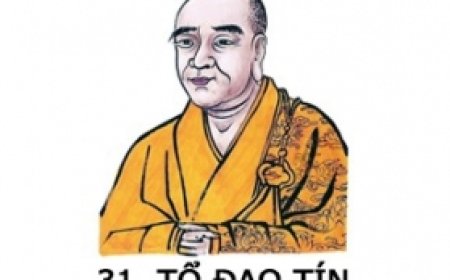 Sư tổ thiền tông đời thứ 31 Tổ Đạo Tín