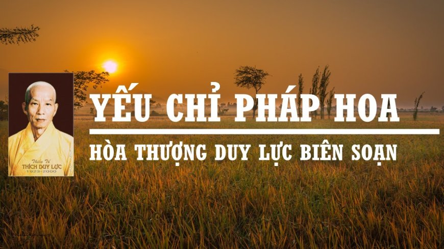 Yếu Chỉ Pháp Hoa Thich Duy Lực