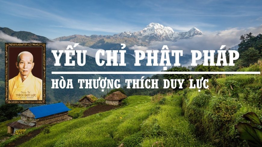 Yếu Chỉ Phật Pháp Thích Duy Lực