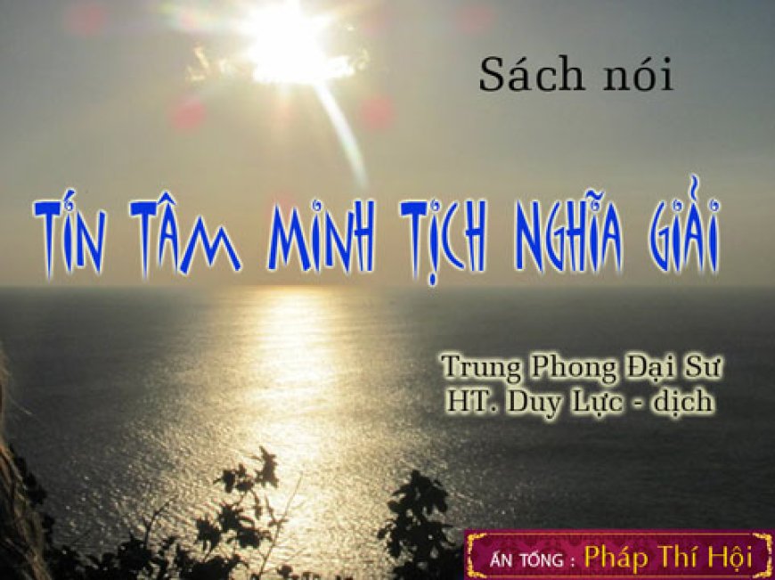 Tín Tâm Minh Tịch Nghĩa Giải