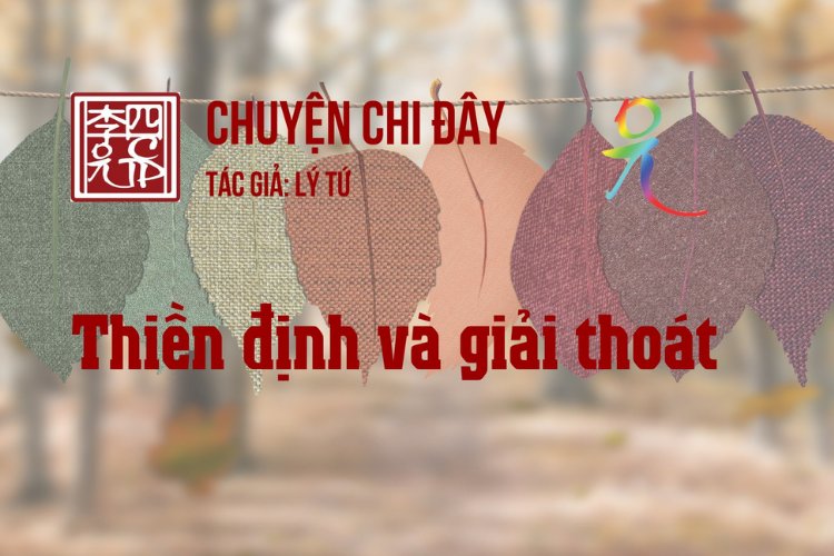 Thiền Định Và Giải Thoát