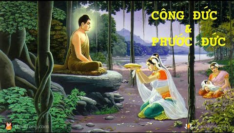 Phước  Đức Ác Đức và Công Đức