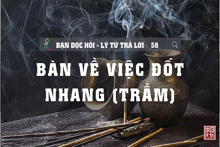 Bàn Về Việc Đốt Nhang Trầm