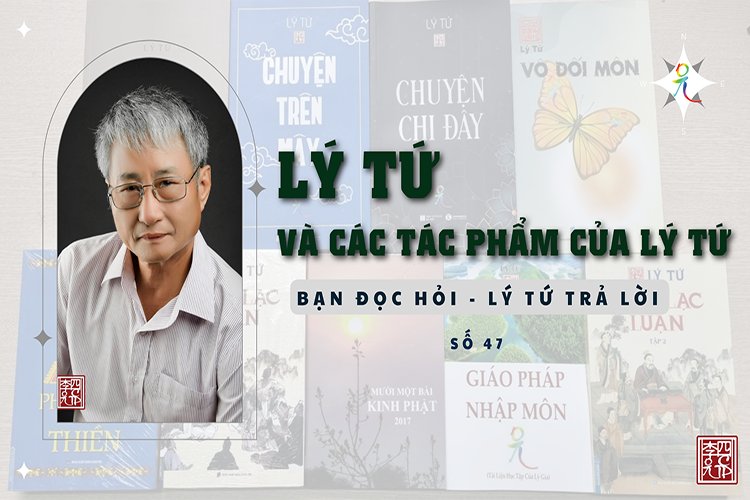 Lý Tứ Và Các Tác Phẩm Của Lý Tứ