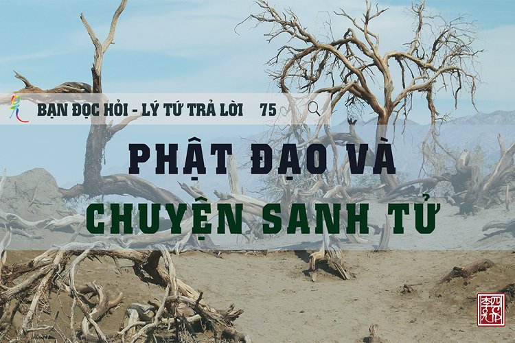 Phật Đạo Và Chuyện Sanh Tử