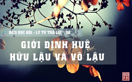 Giới Định Huệ Hữu Lậu Và Vô Lậu