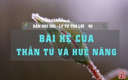 Bài Kệ Của Thần Tú Và Huệ Năng