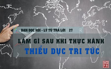 Làm Gì Sau Khi Thực Hành Thiểu Dục Tri Túc